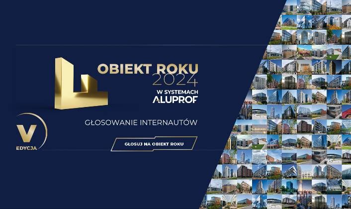 konkurs_obiekt_roku_w_systemach_aluprof_wkracza_w_2_etap